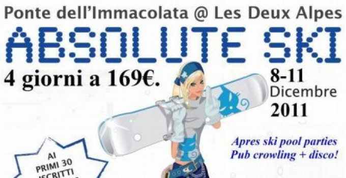 Ponte Dell'Immacolata: Absolute Ski @ Les2Alpes 8-11 Dicembre
