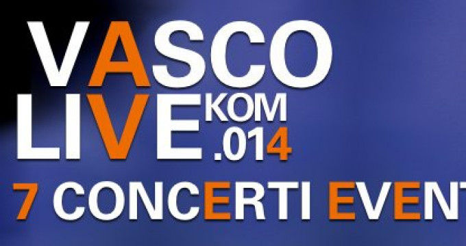 Vasco Rossi - LIVE KOM 2014