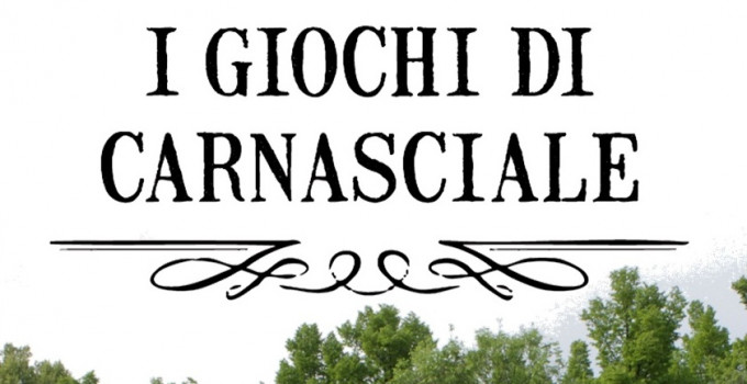 I Giochi di Carnasciale Un viaggio nel Medioevo