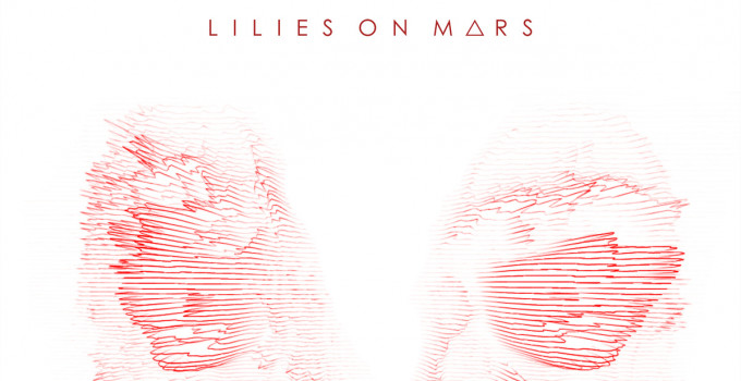 Lilies on Mars - AGO