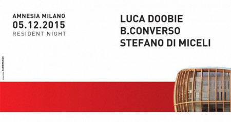 RESIDENT NIGHT - LUCA DOOBIE + B.CONVERSO + STEFANO DI MICELI