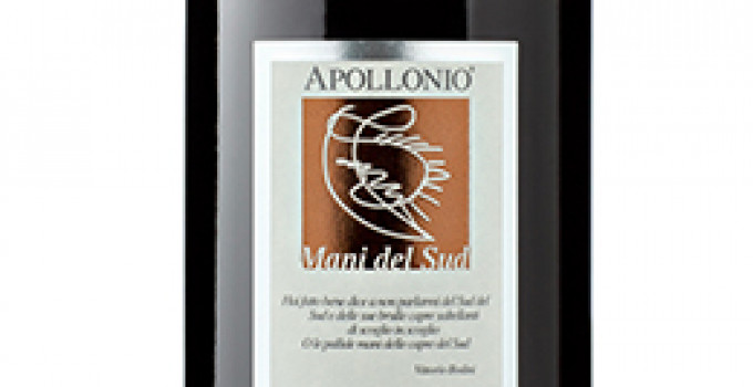 Il Salice salentino "Mani del Sud" 2012 delle Cantine Apollonio tra "I 100 vini da bere subito"