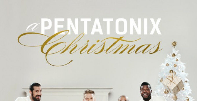 Pentatonix - ‘’A Pentatonix Christmas’’