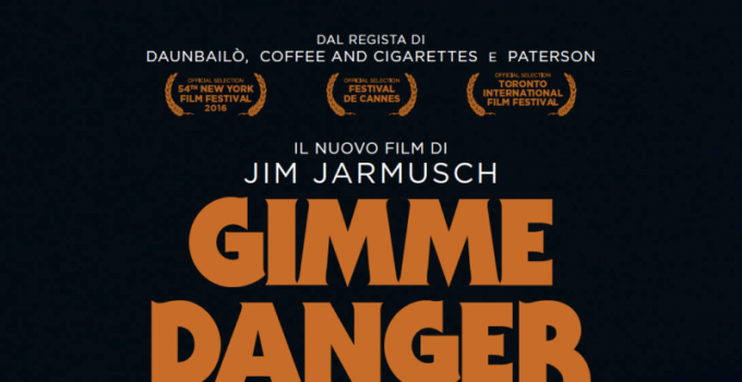 ARRIVA AL CINEMA GIMME DANGER IL DOCU FILM DI JIM JARMUSCH DEDICATO A IGGY POP E THE STOOGES