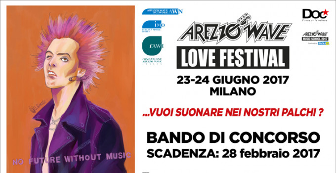 TOrna AREZZO WAVE LOVE FESTIVAL 2017 - Iscrizioni aperte fino al 28 febbraio