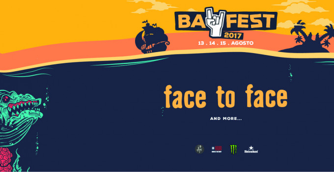 BAY FEST 2017: Lunedì 14 agosto FACE TO FACE assieme ai già annunciati BAD RELIGION E PENNYWISE!