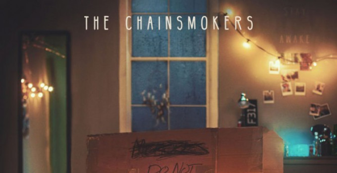 The Chainsmokers - “Memories… do not open”