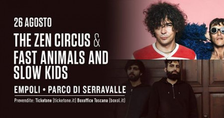 The Zen Circus & Fast Animals and Slow Kids
