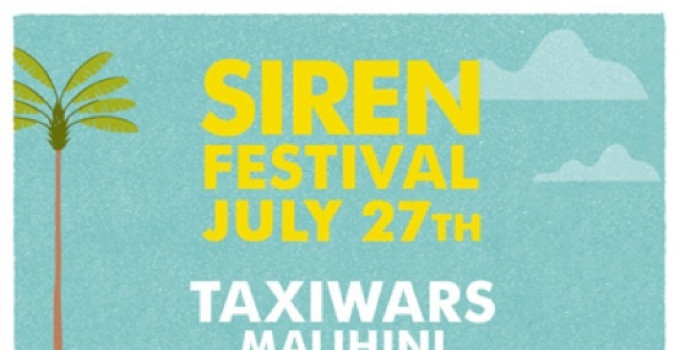 SIREN FESTIVAL - SARANNO I TAXIWARS AD INAUGURARE IL FESTIVAL IL 27 LUGLIO!