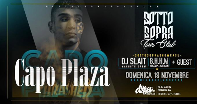 Sottosopra Tour Club with Capo Plaza & Dj Slait