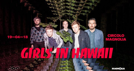 Girls in Hawaii live | Magnolia - Milano