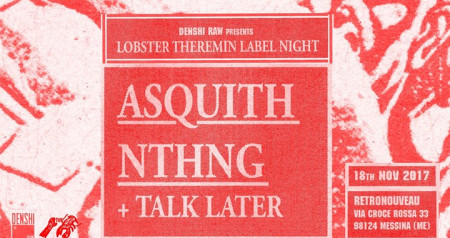 Denshi RAW pres. Lobster Theremin Label Night