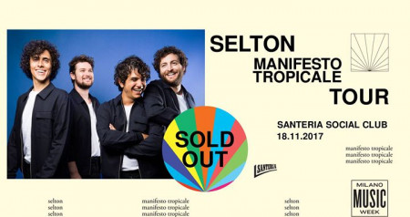 Selton - Manifesto Tropicale tour a SSC / SOLD OUT