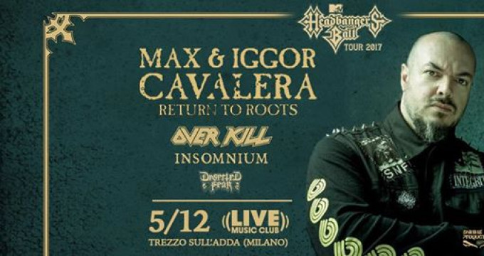 MAX & IGGOR CAVALERA Return To Roots, OVERKILL, INSOMNIUM e Deserted Fear