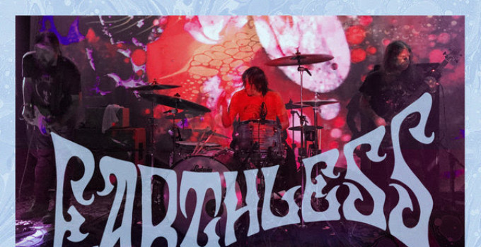EARTHLESS – annunciano il tour in UK ed Europa; svelata la data di uscita del disco!