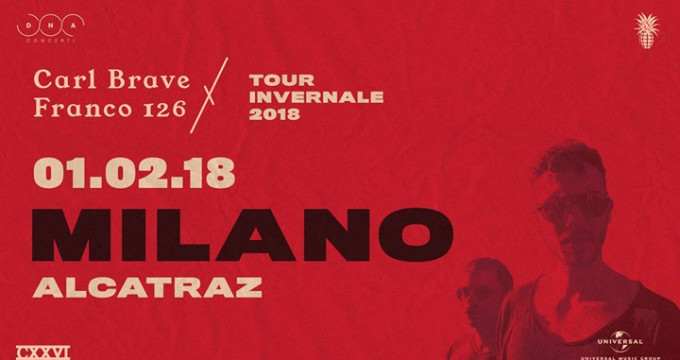 Carl Brave x Franco126 - Alcatraz - Milano