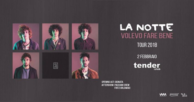 La Notte ● tender:club ● Release PARTY - opening act: Gionata