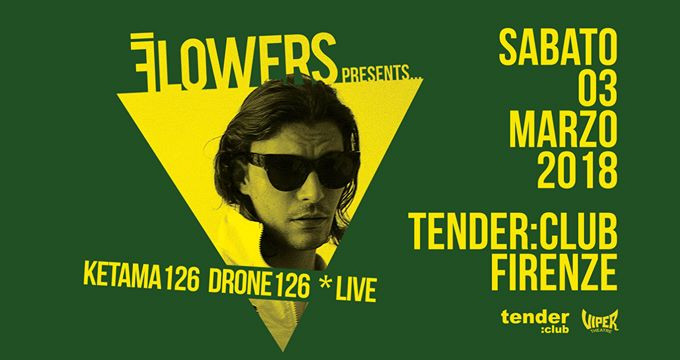 Ketama126 Drone126 live ● tender:club ● Firenze