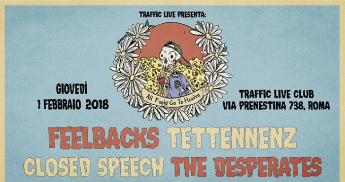 Feelbacks, Tettennenz, Closed Speech, The Desperates at Traffic