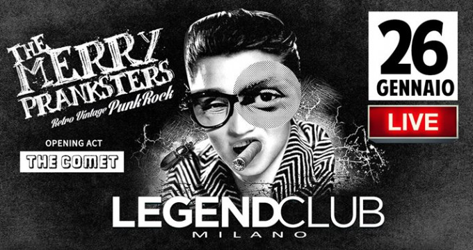 The Merry Pranksters live a Legend Club Milano