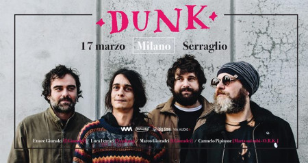 Dunk • Serraglio