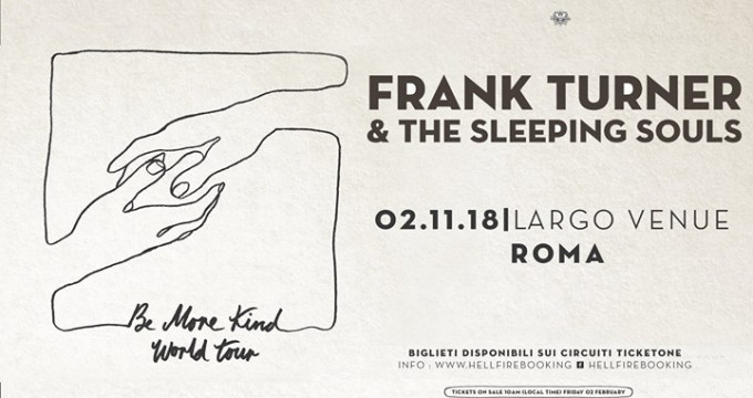 Frank Turner & The Sleeping Souls | Largo Venue, Roma