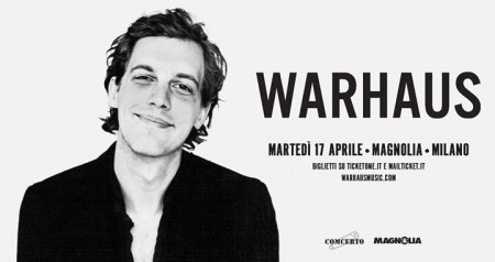 Warhaus in concerto a Milano | UNICA DATA italiana