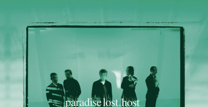 PARADISE LOST - "Host - Remastered" nei negozi! Pubblicato il terzo trailer