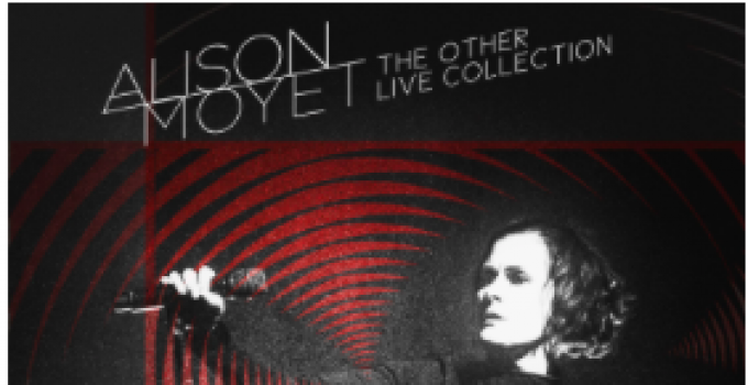 ALISON MOYET pubblica "THE OTHER LIVE COLLECTION" il 20 Aprile - nuovo album live per la pioniera del pop elettronico