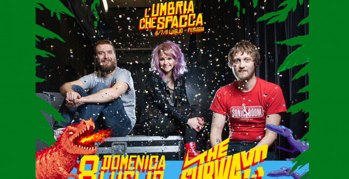 THE SUBWAYS: la band inglese farà tappa in Italia a luglio per il festival L'Umbria Che Spacca