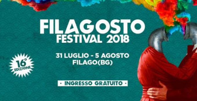 FILAGOSTO FESTIVAL 2018: "Lo Stato Sociale" completa la line-up della 16^ edizione