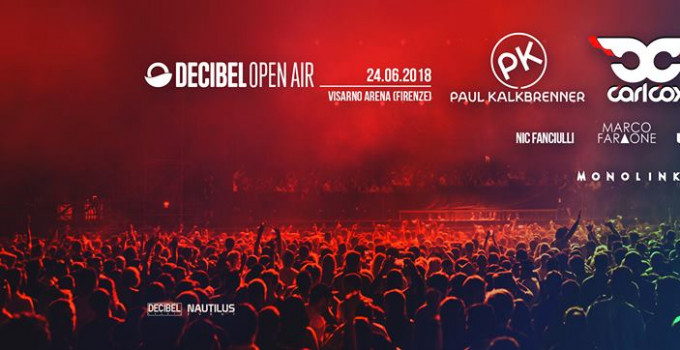 Decibel Open Air, domenica 24 giugno alla Visarno Arena attese 15 mila persone per le star dell'elettronica internazionale