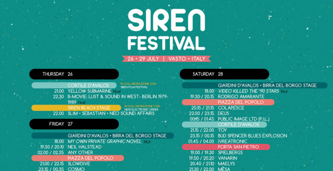 SIREN FESTIVAL 2018 - LINE UP e ORARI DEFINITIVI - AL VIA DOMANI 26 LUGLIO LA QUINTA EDIZIONE DEL FESTIVAL!