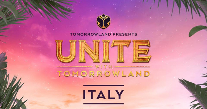 Unite With Tomorrowland - Italy