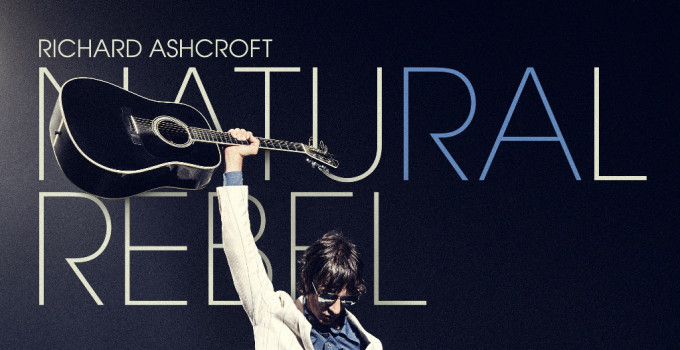 RICHARD ASHCROFT  Annuncia il nuovo album solista  NATURAL REBEL in uscita il 19 ottobre