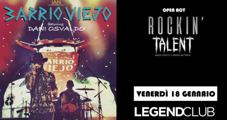 Barrio Viejo feat. Dani Osvaldo | Legend Club, Milan
