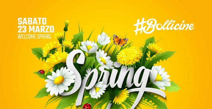 23/3 Welcome Spring Party @ #Bollicine by DV Connection al Bobadilla - Dalmine