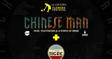 Chinese Man + C'mon Tigre
