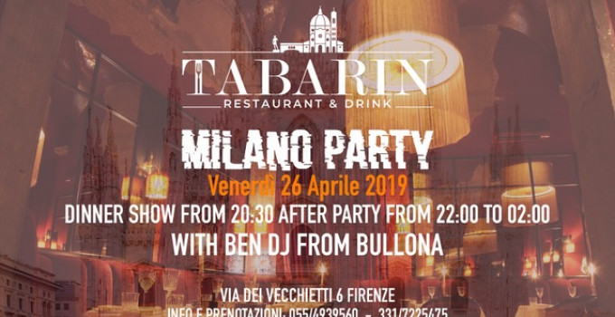 Ben Dj fa scatenare Firenze: 26/4 Milano Party @ Tabarin