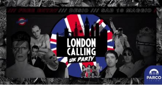 London Calling - UK party
