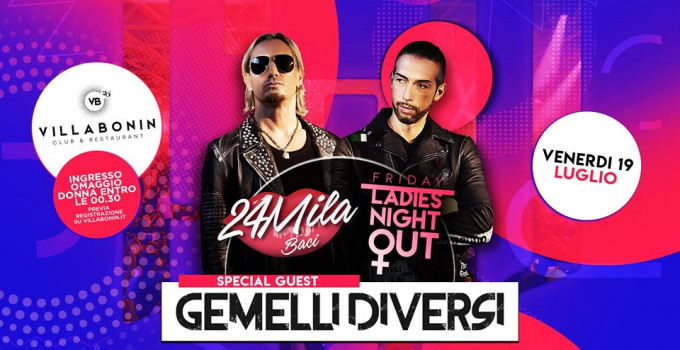 Villa Bonin, un grande weekend: 17/7 dUb + Que Pasa, Il mercoledì in Villa, 19/7 Gemelli Diversi @ 24MilaBaci, 20/7 Besame