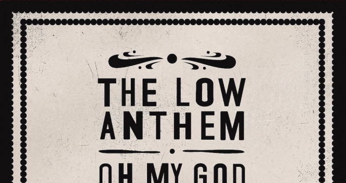 THE LOW ANTHEM