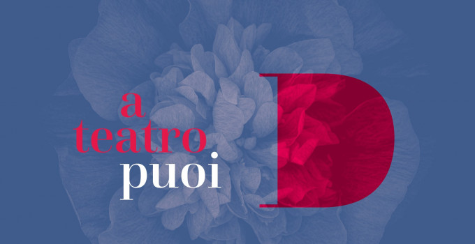 TEATRO DUSE BOLOGNA, AL VIA LA NUOVA STAGIONE 2019/2020