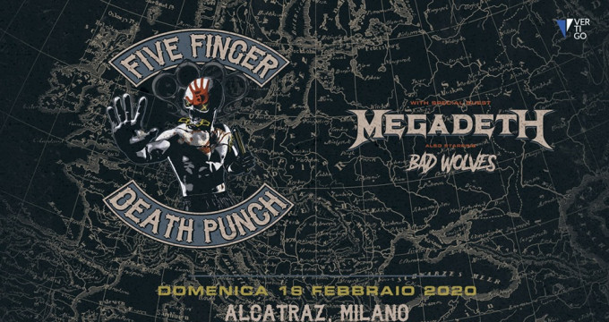 Five Finger Death Punch + Megadeth + Bad Wolfes