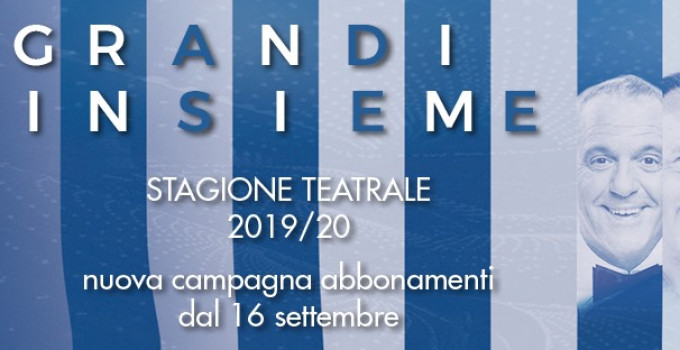 TEATRO EUROPAUDITORIUM stagione 2019|2020 - Grandi insieme