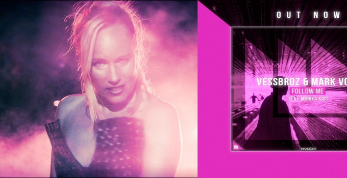 Monika Kiss pubblica "Follow Me" su Revealed, la label di Hardwell!