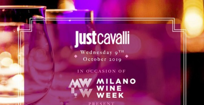 Just Cavalli Milano Wine Week, dal 6 al 13 ottobre a Milano