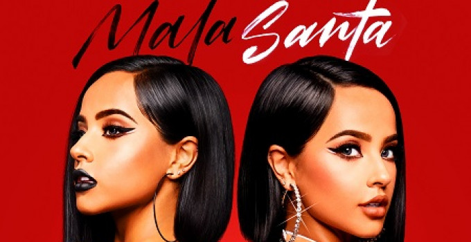 BECKY G: il 17 ottobre esce il suo primo album “MALA SANTA”, da oggi disponibile in pre-order!