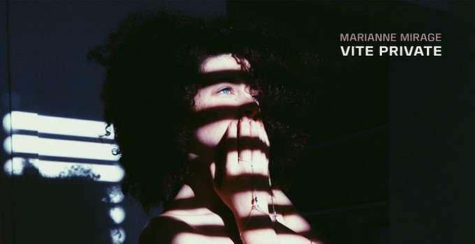MARIANNE MIRAGE "VITE PRIVATE"  IL NUOVO ALBUM disponibile da Venerdì 18 Ottobre