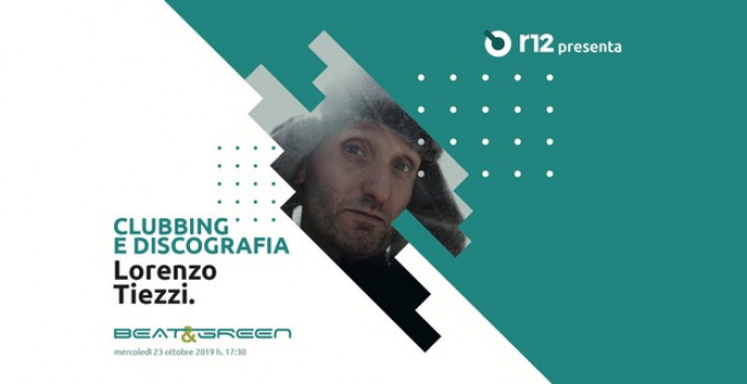 23/10 Lorenzo Tiezzi a r12 - Milano per Beat & Green, gli incontri che ti fanno conoscere i professionisti del music business